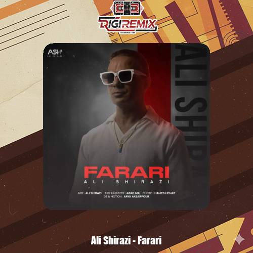 دانلود آهنگ علی شیرازی فراری