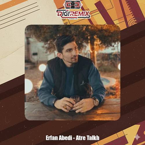 دانلود آهنگ عرفان عابدی عطر تلخ