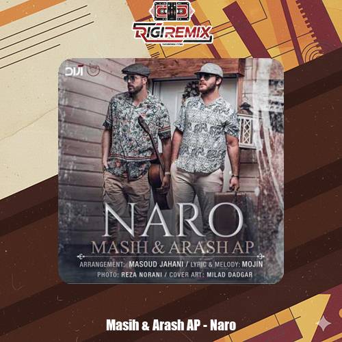 دانلود آهنگ آرش AP و مسیح نرو