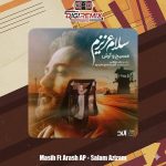 دانلود آهنگ آرش AP و مسیح سلام عزیزم