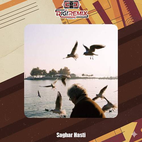 دانلود ریمیکس ساغر هستی