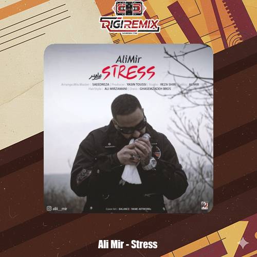 دانلود آهنگ علی میر استرس