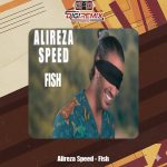 دانلود ریمیکس علیرضا اسپید فیش