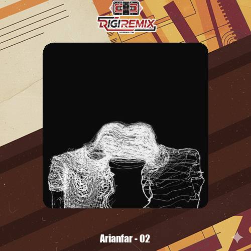 دانلود آهنگ آریانفر 02