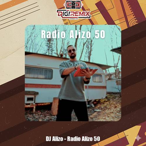 دانلود ریمیکس دیجی آلیزو رادیو آلیزو 50