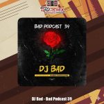 دانلود ریمیکس دیجی بد بد پادکست 39