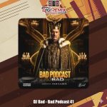 دانلود ریمیکس دیجی بد بد پادکست 41