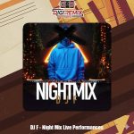 دانلود ریمیکس دیجی اف نایت میکس اجرای زنده