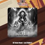 دانلود ریمیکس دیجی ایمان نامی لست نایت 6