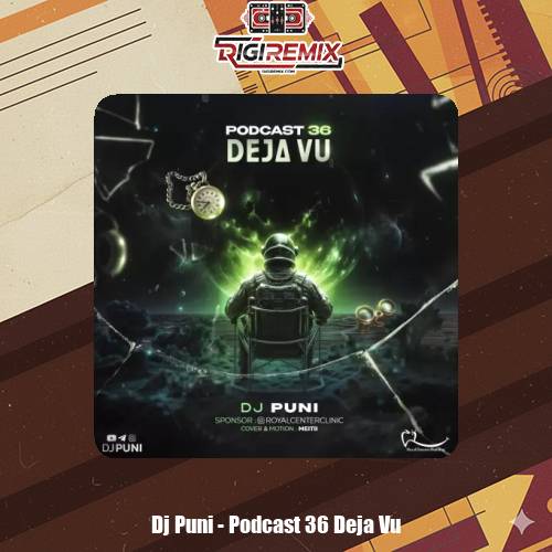 دانلود ریمیکس دیجی پانی پادکست 36 دژاوو