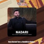 دانلود آهنگ حمیدرضا بابایی و رضا کرمی تارا نداری