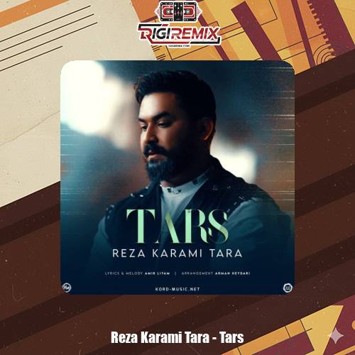 دانلود آهنگ رضا کرمی تارا ترس
