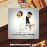 دانلود آهنگ بهزاد پکس و عباس سلطانی کی دستاتو میگیره