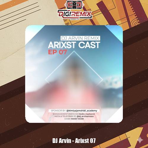 دانلود پادکست دیجی آروین پادکست آریکست 7