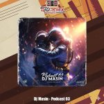 دانلود آهنگ دیجی مسین پادکست سوم (03)