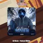 دانلود آهنگ دیجی مسین پادکست وینتر