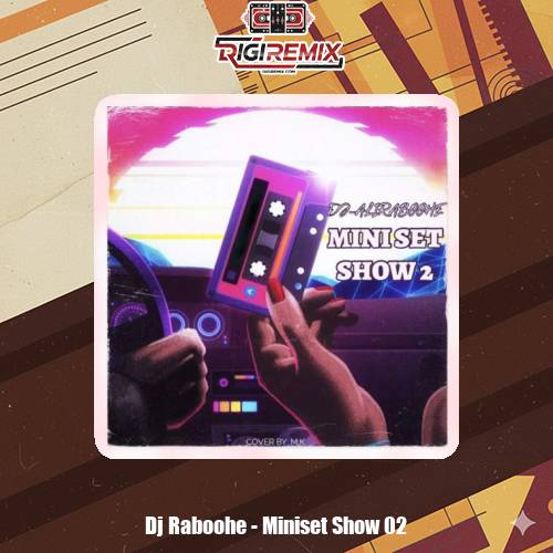 دانلود پادکست دیجی ربوحه مینی ست شو 2