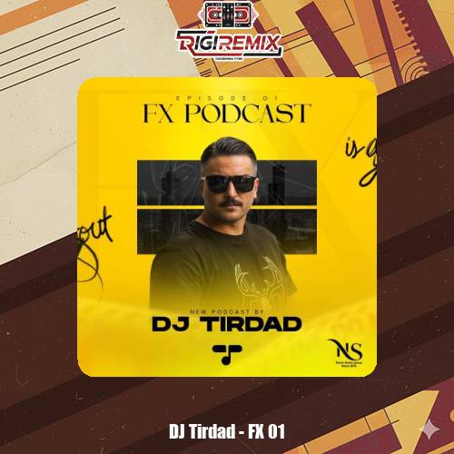 دانلود پادکست دیجی تیرداد پادکست اف ایکس 1