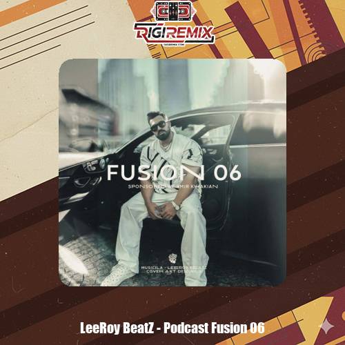 دانلود پادکست لیروی بیتز پادکست موزیکیلا فیوژن 6