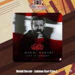 دانلود آهنگ مهدی دارابی زخم کاری (اجرای زنده)