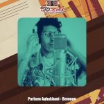 دانلود آهنگ پرهام آقاخانی بمون