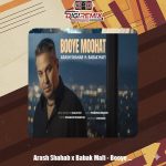 دانلود آهنگ آرش شهاب و بابک مافی بوی موهات