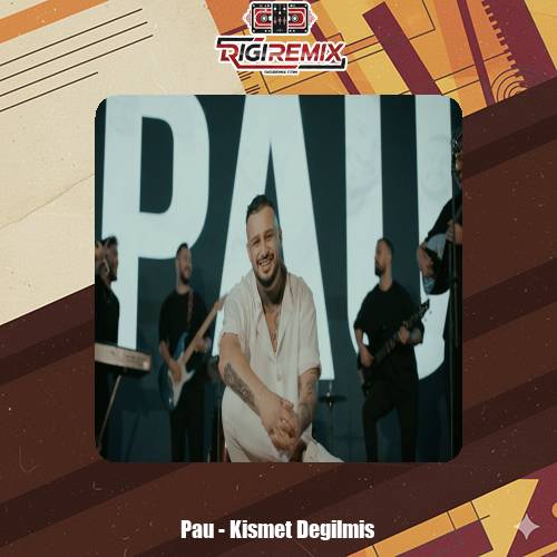 دانلود آهنگ پاعو کیسمت دعیلمیش Kismet Degilmis