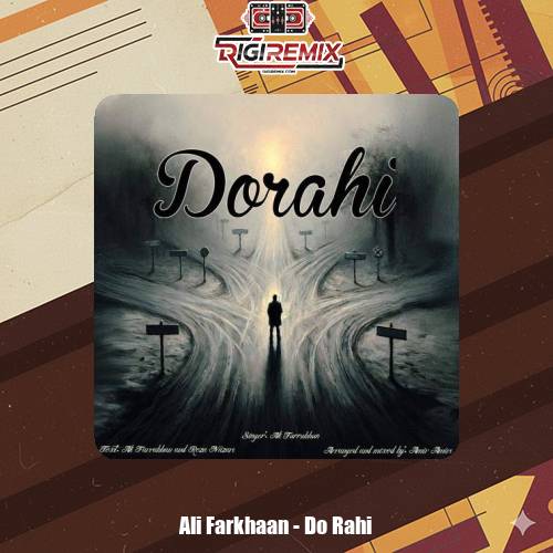 دانلود آهنگ علی فرخان دو راهی
