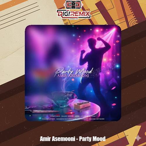دانلود آهنگ امیر آسمونی پارتی مود