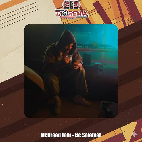 دانلود آهنگ مهراد جم به سلامت